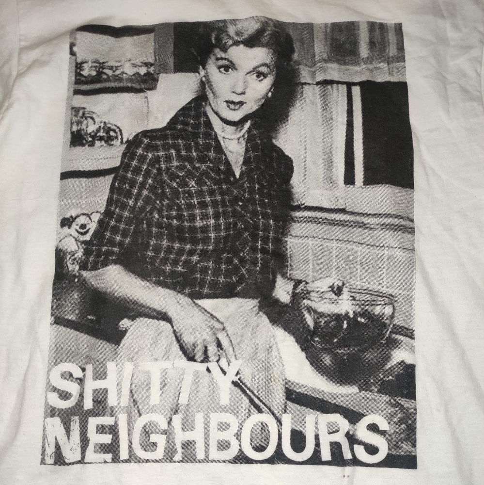 "Shitty Neighbour" tee size small